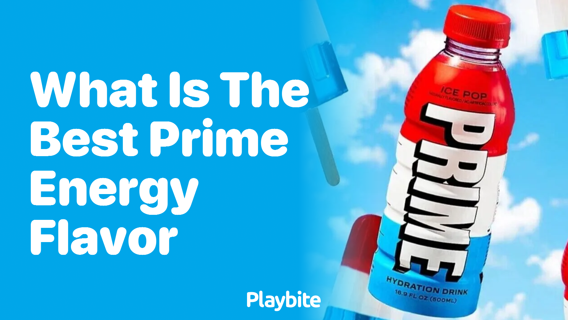 What is the Best Prime Energy Flavor?