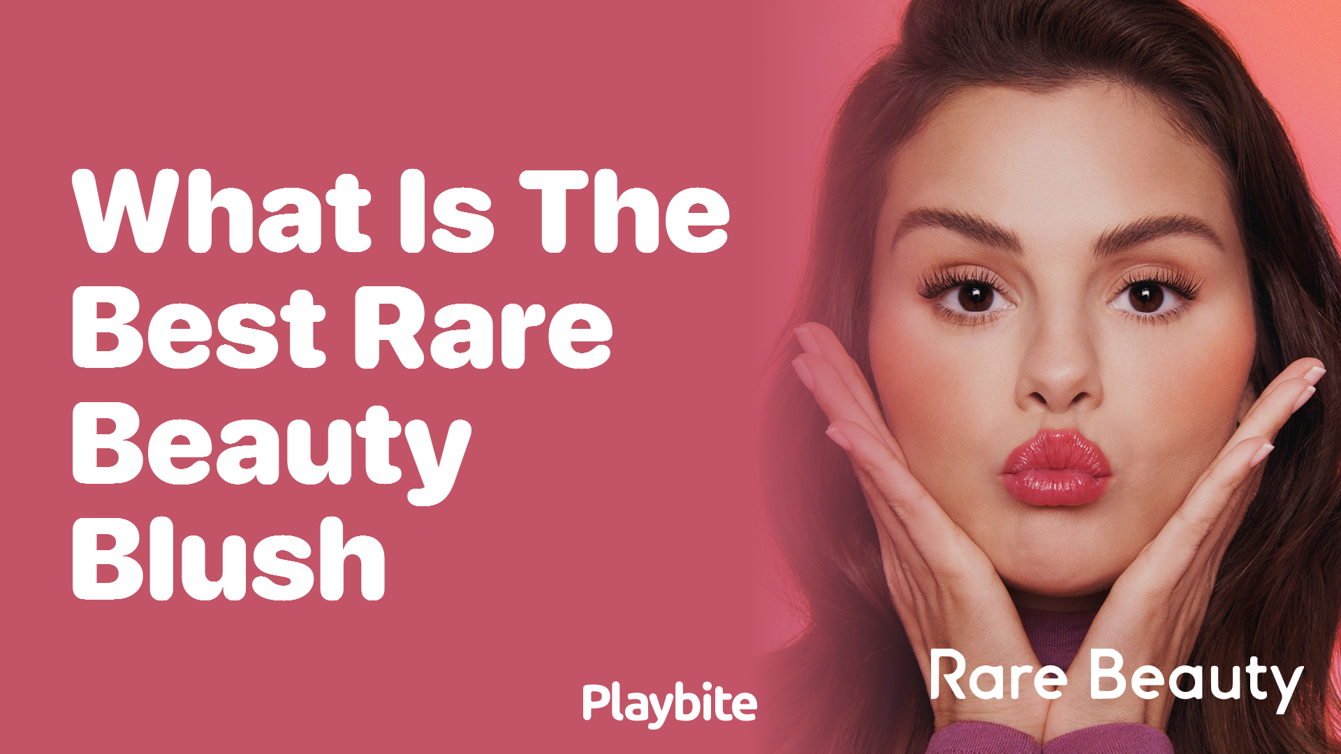 What is the Best Rare Beauty Blush for a Stunning Glow?