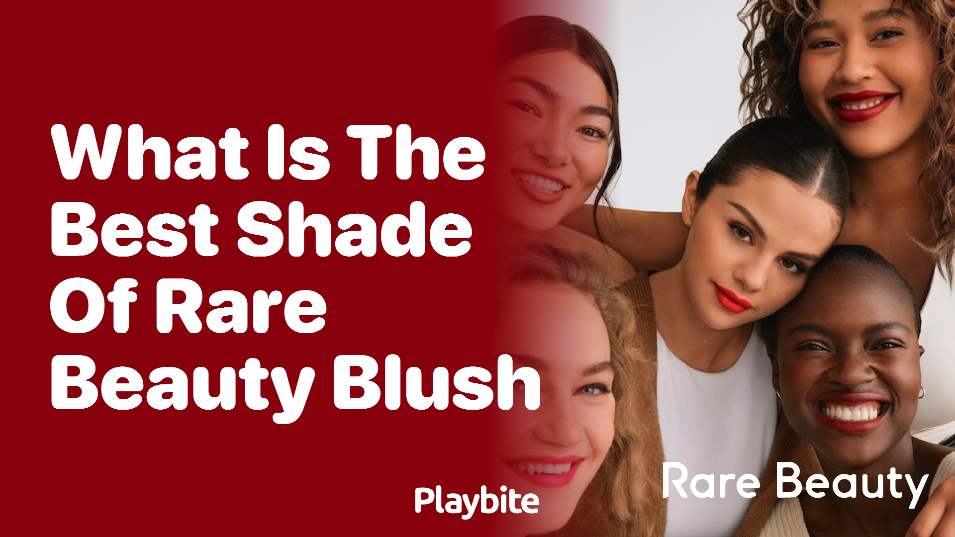 What is the Best Shade of Rare Beauty Blush for You?