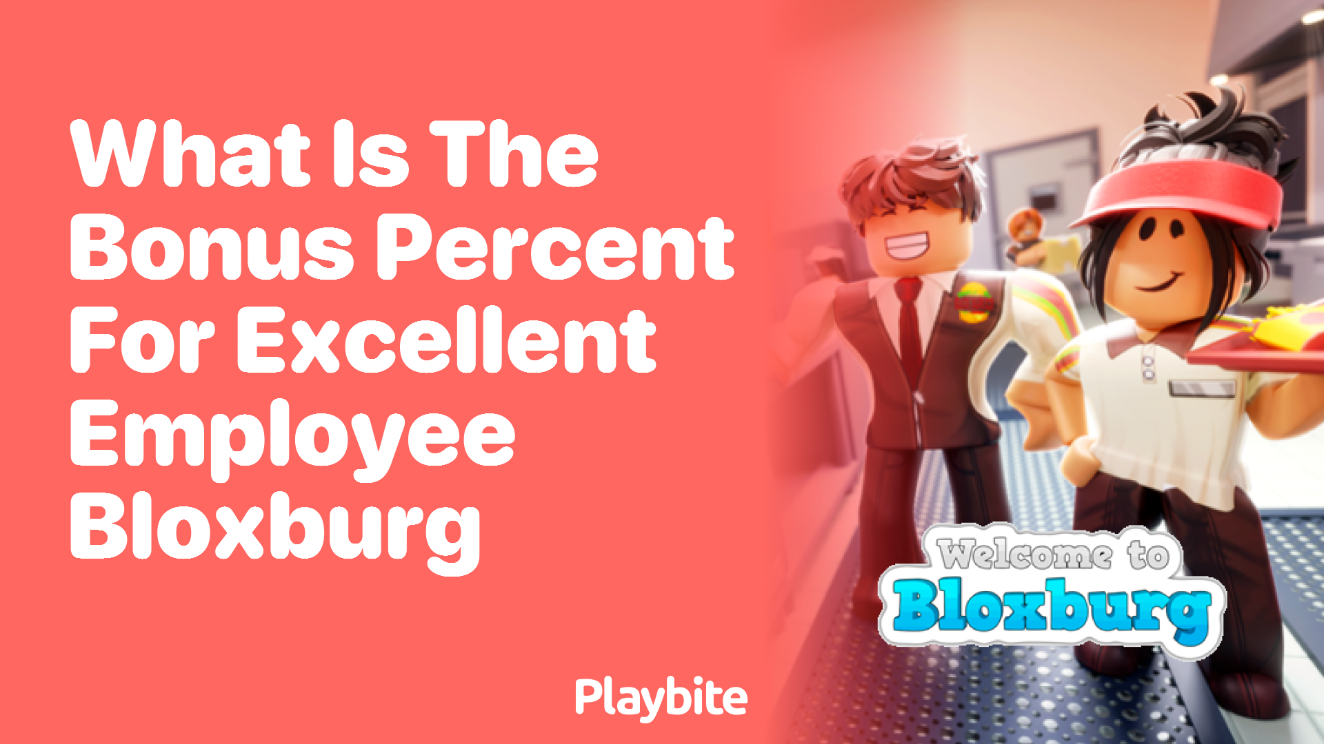 What Is the Bonus Percent for Excellent Employee in Bloxburg?