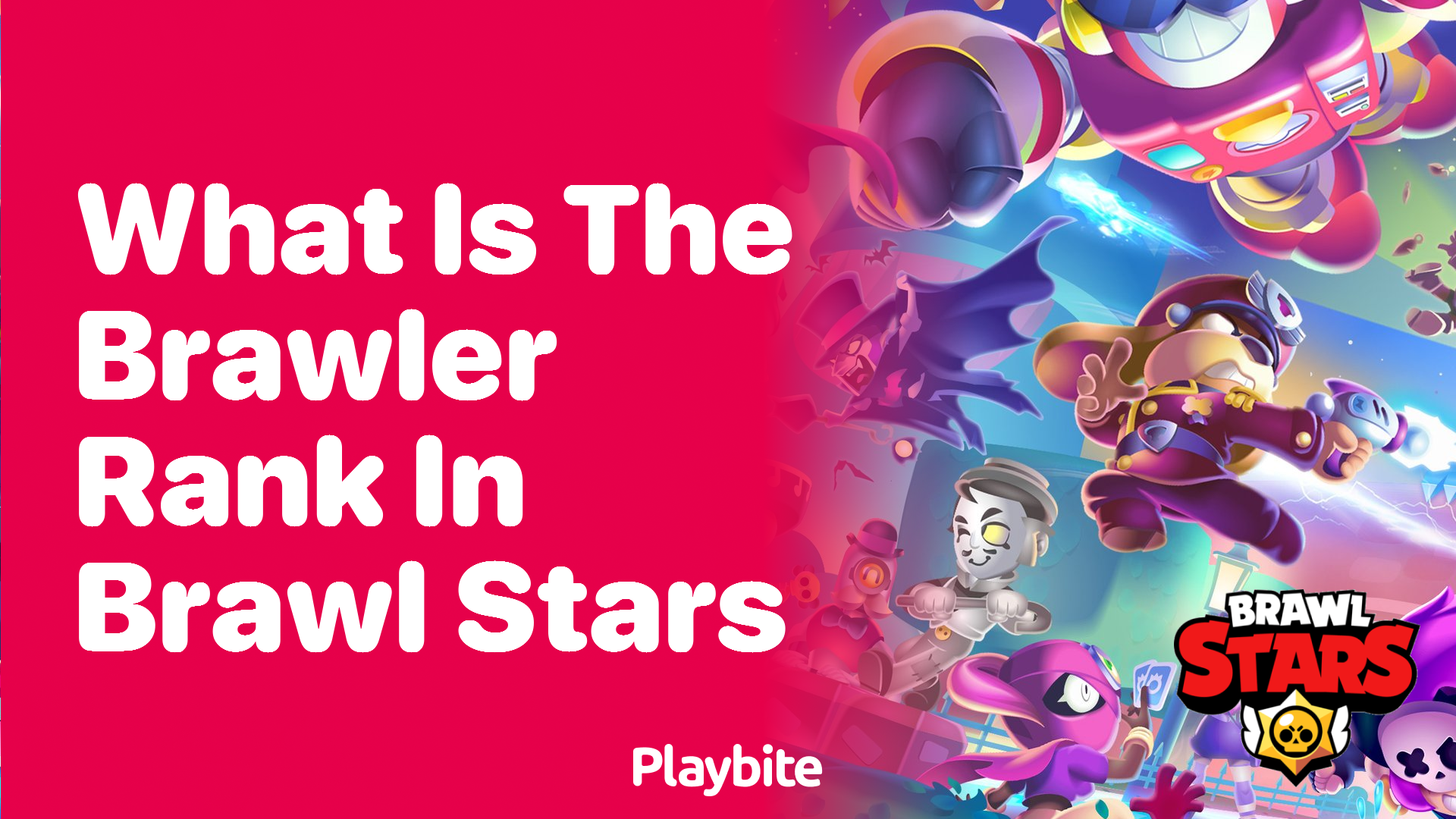 What is the Brawler Rank in Brawl Stars?