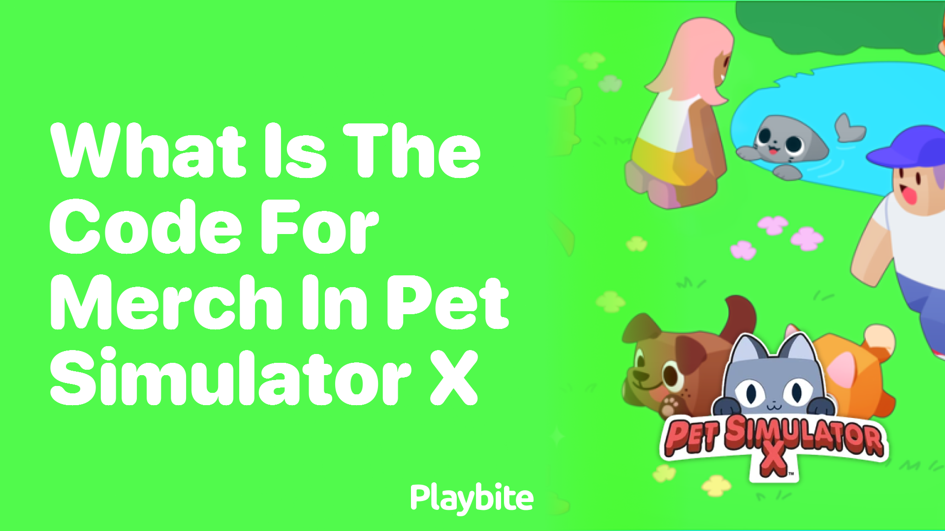 What Is the Code for Merch in Pet Simulator X?