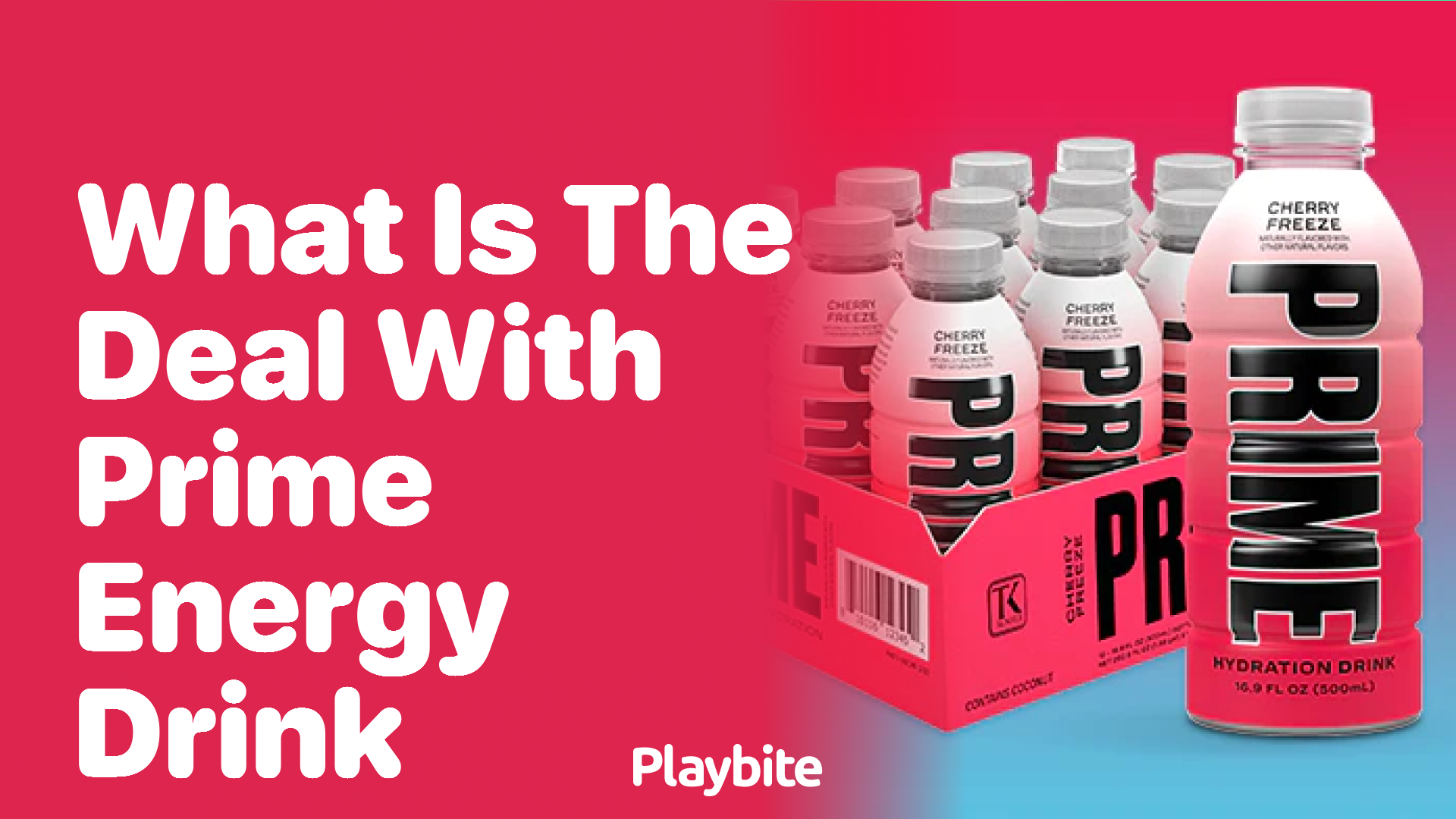 What&#8217;s the Deal With Prime Energy Drink? Unveiling the Hype