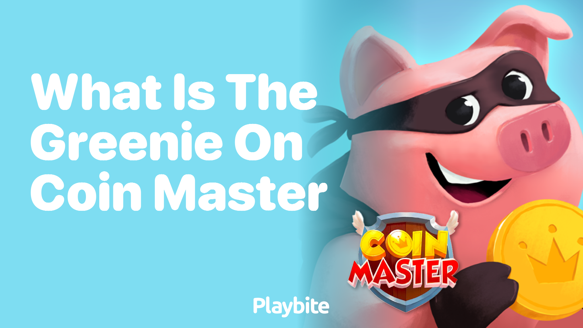 What is the Greenie on Coin Master?