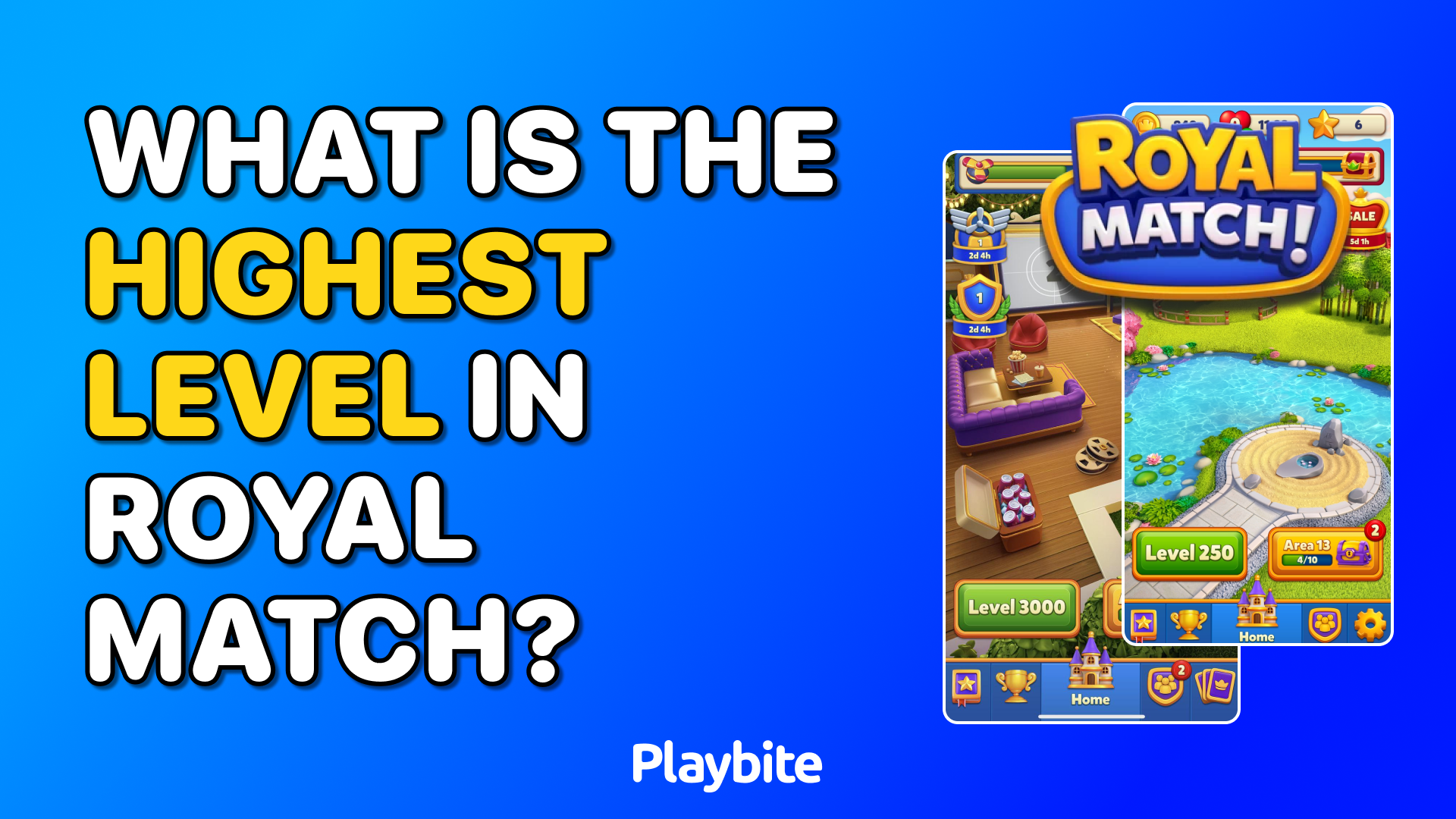 What Is the Highest Level in Royal Match?