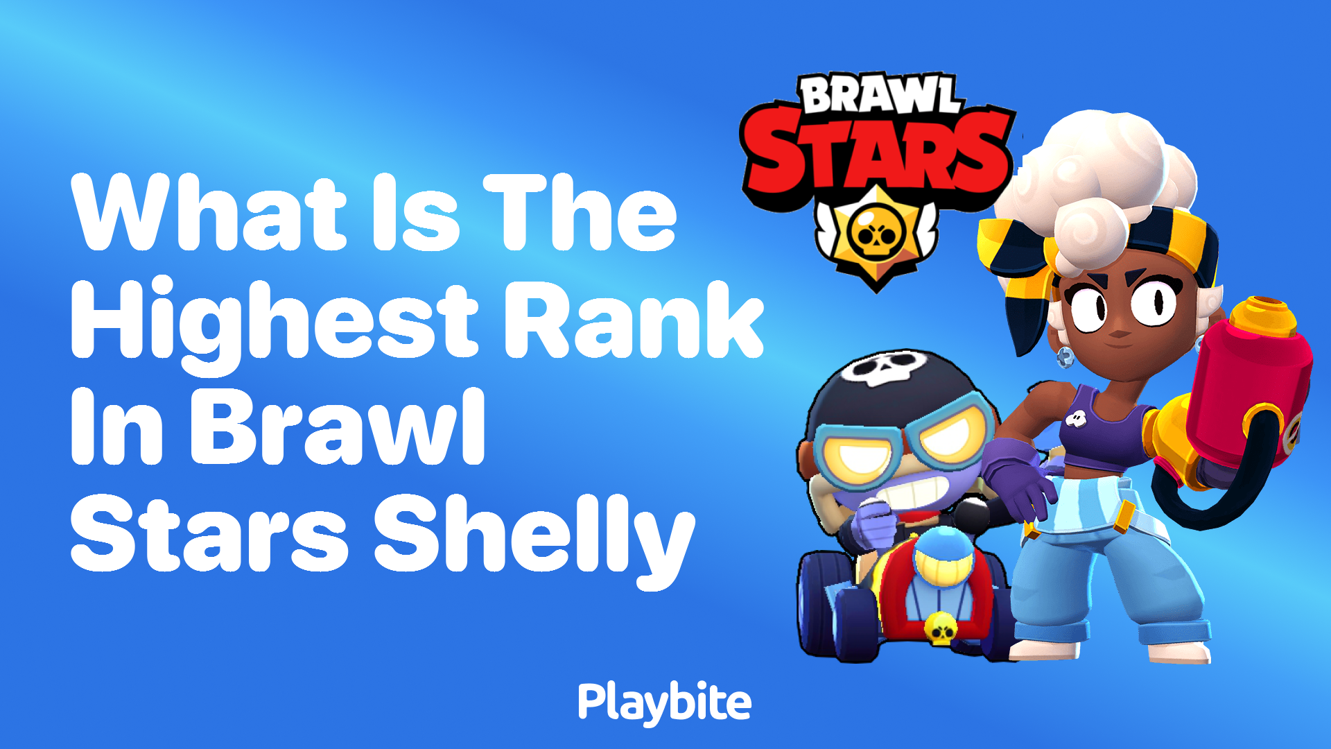 What Is the Highest Rank in Brawl Stars for Shelly?