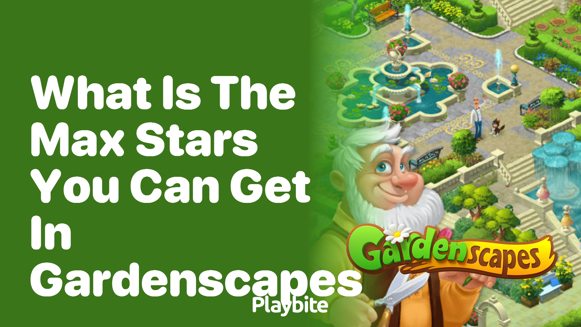 What Is the Max Stars You Can Get in Gardenscapes?