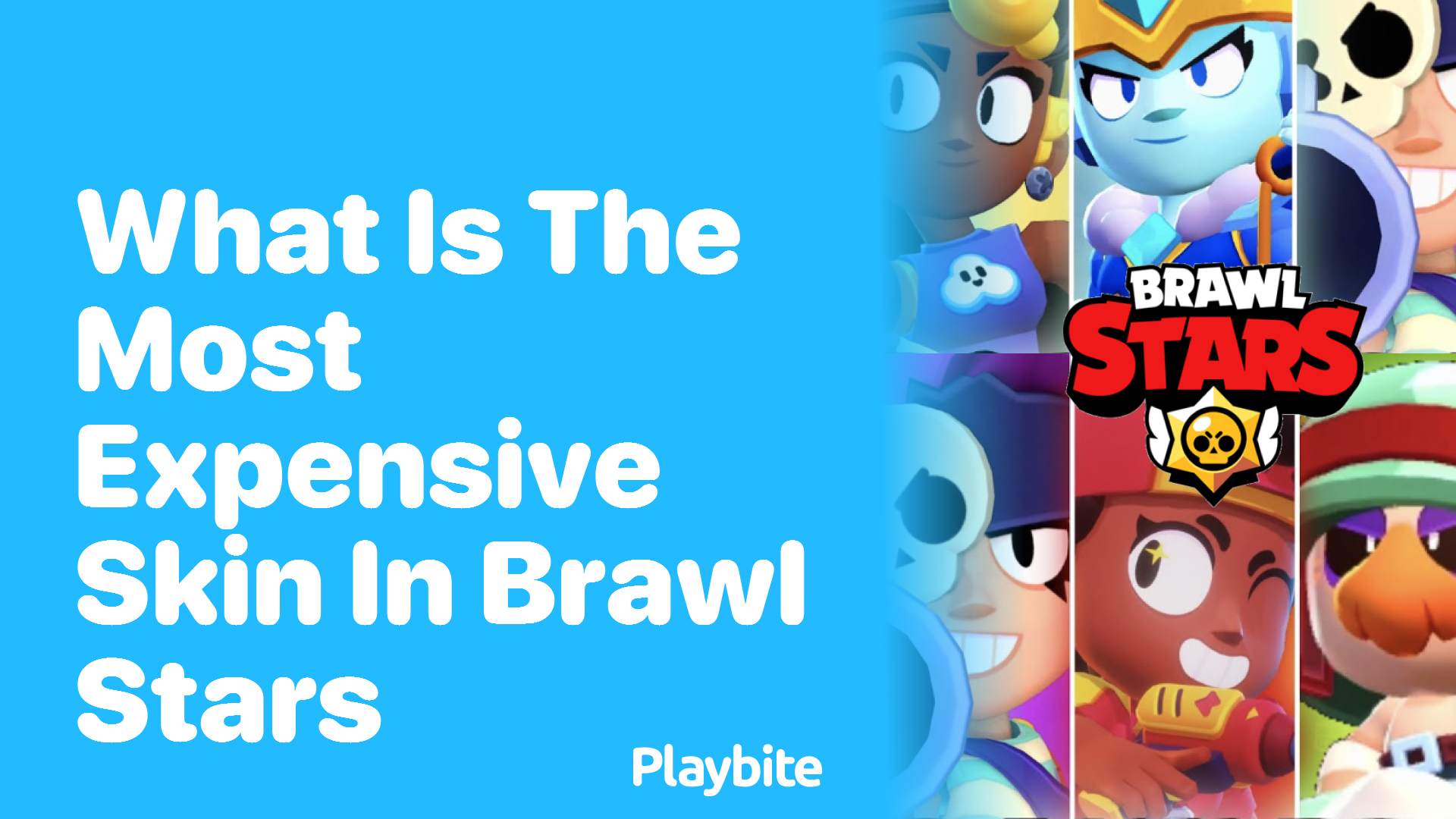 What is the Most Expensive Skin in Brawl Stars?