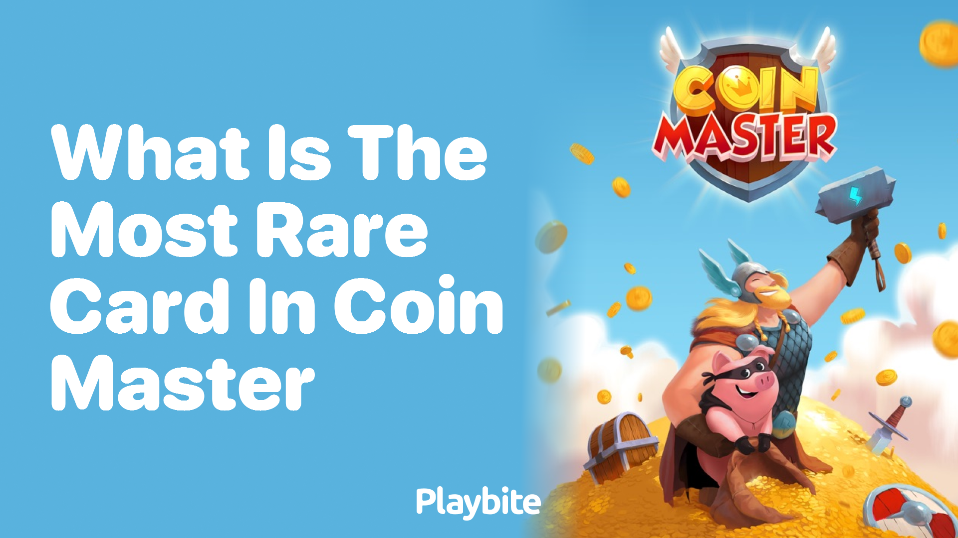 What is the most rare card in Coin Master?