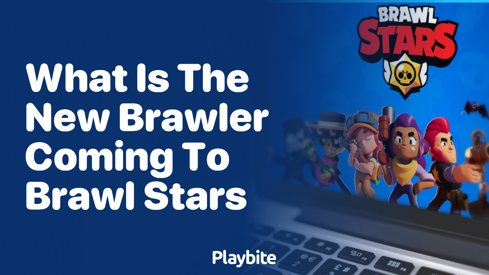 What Is the New Brawler Coming to Brawl Stars?