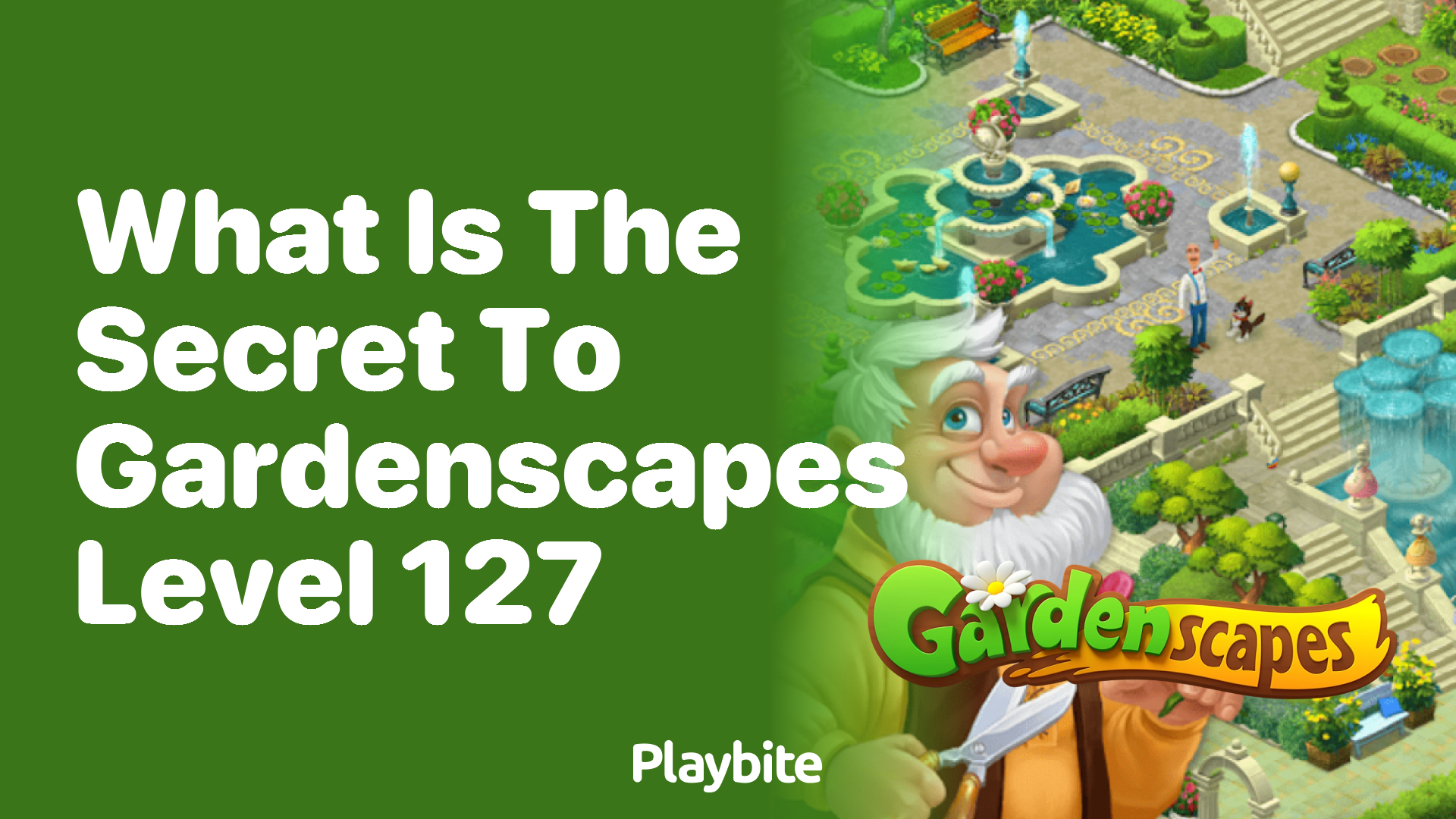 What Is the Secret to Beating Gardenscapes Level 127?