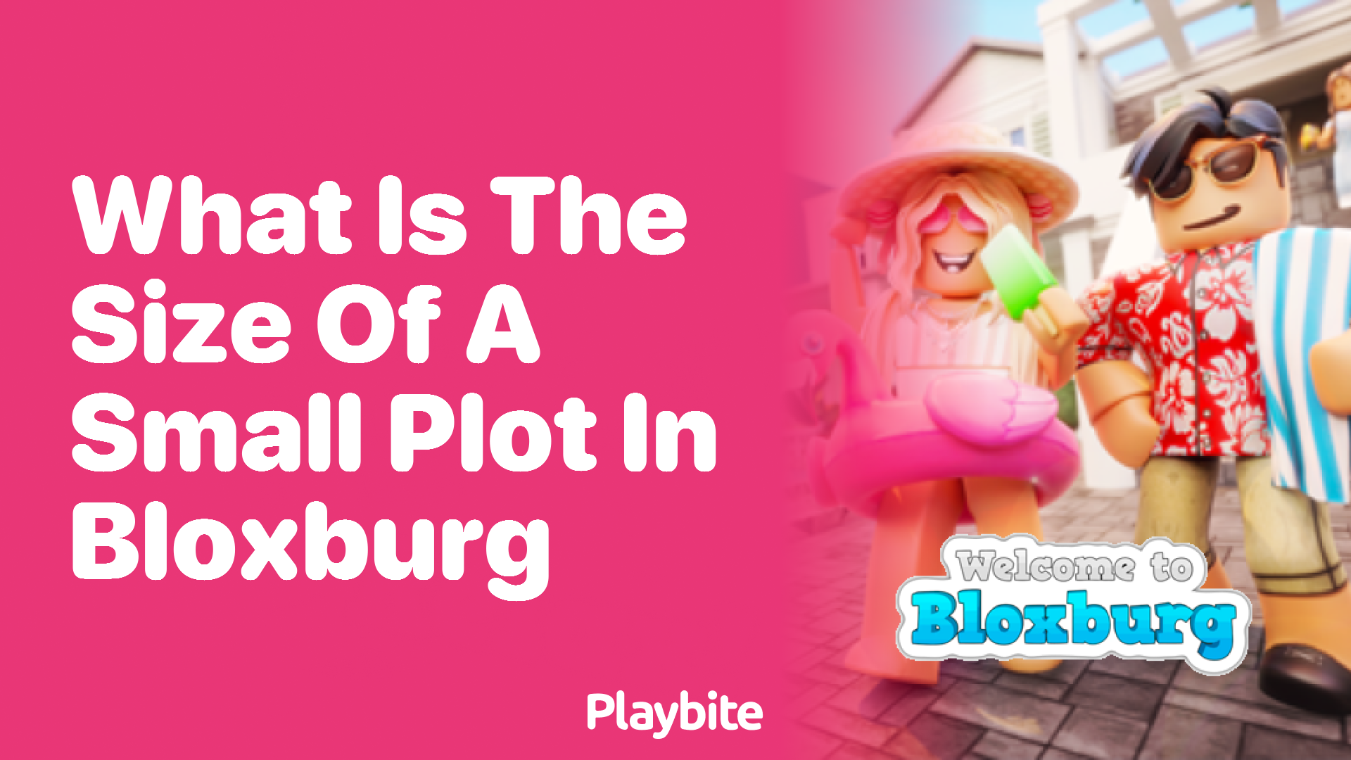 What Is the Size of a Small Plot in Bloxburg?