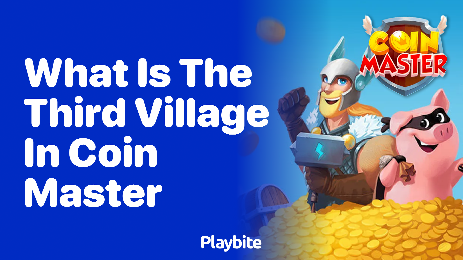 What Is the Third Village in Coin Master?