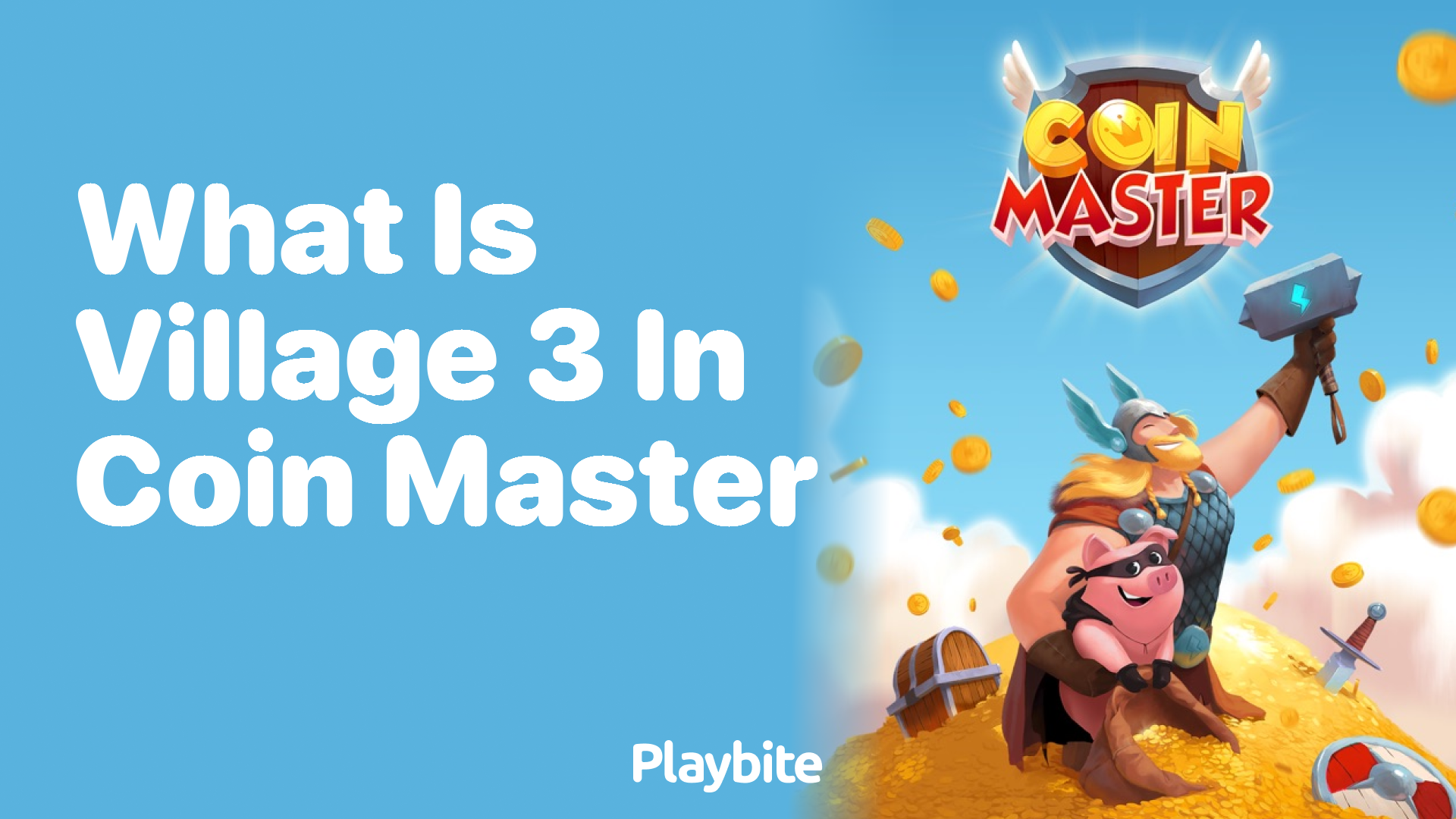 What Is Village 3 in Coin Master?