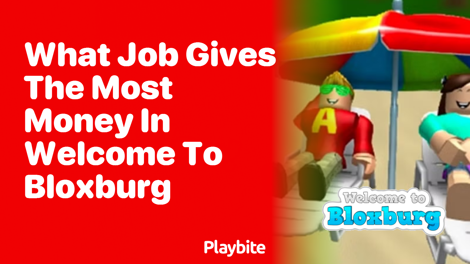 What Job Pays the Most in Welcome to Bloxburg?