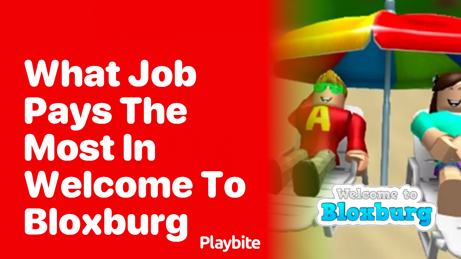 What Job Pays the Most in Welcome to Bloxburg?