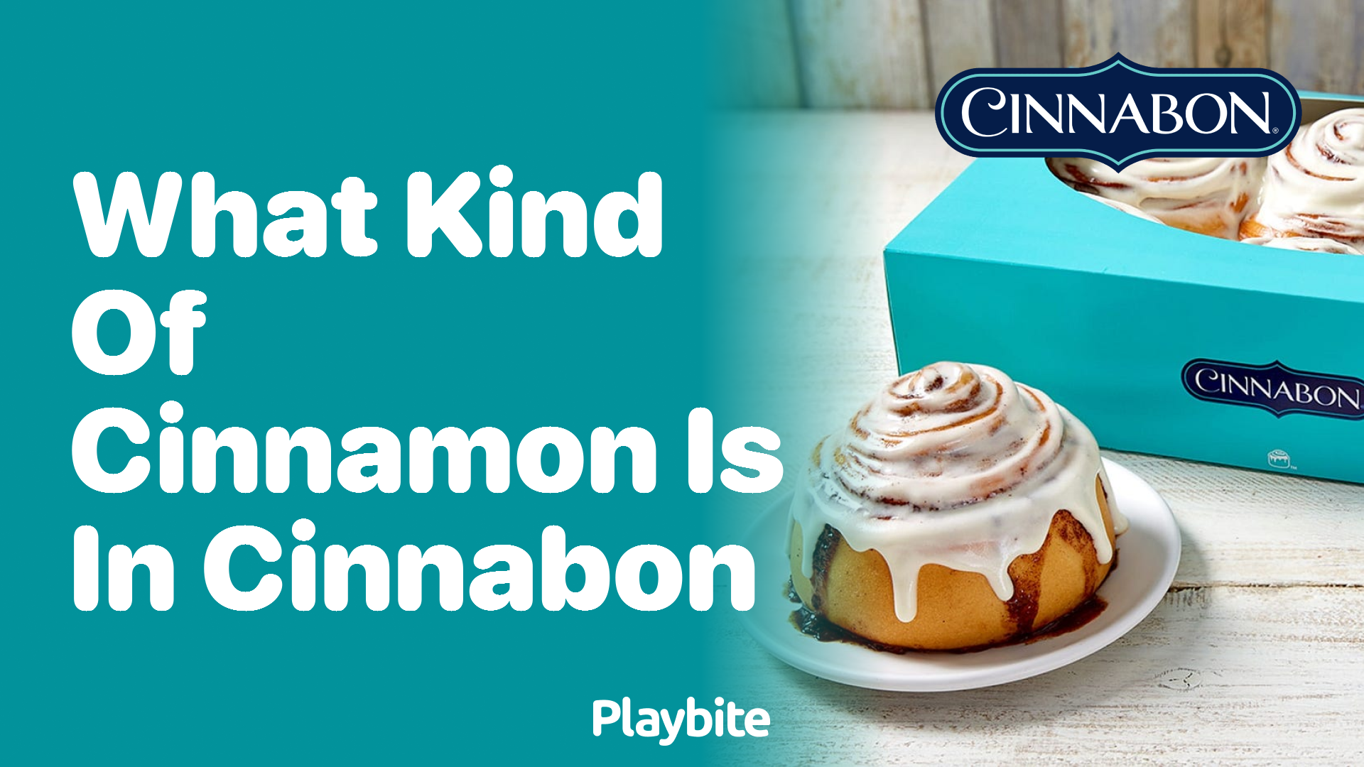 What Kind of Cinnamon Is in Cinnabon Rolls?