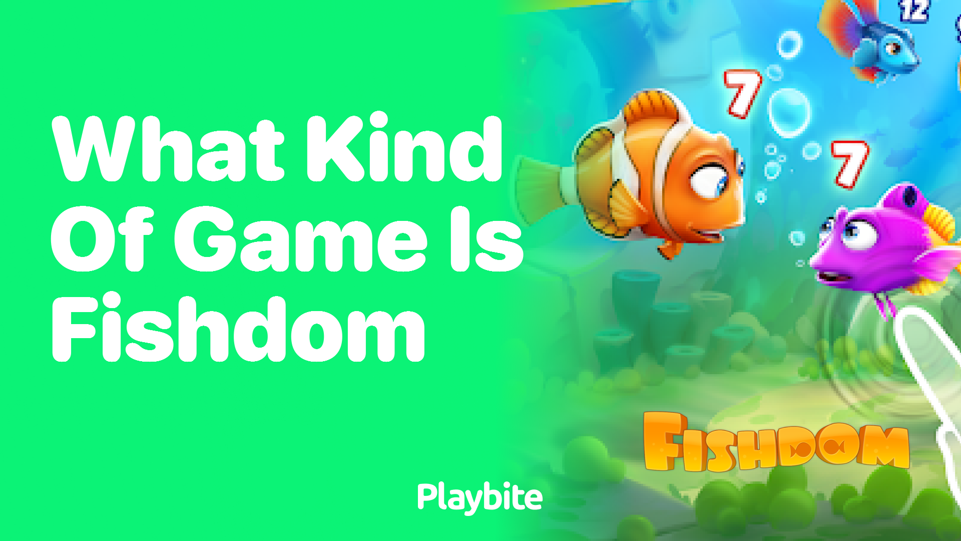 What Kind of Game is Fishdom?