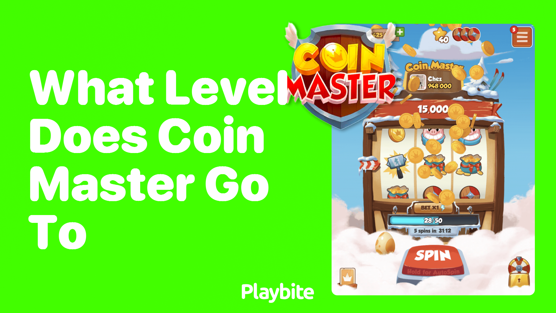 What Level Does Coin Master Reach Playbite