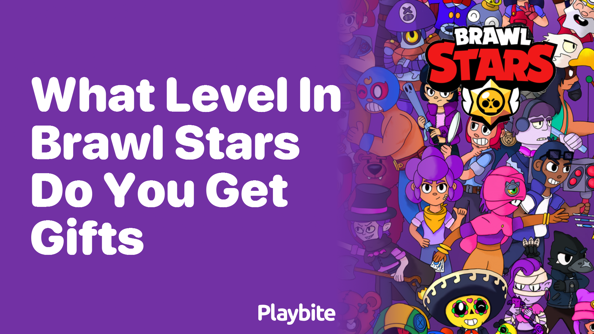 What Level in Brawl Stars Do You Get Gifts?