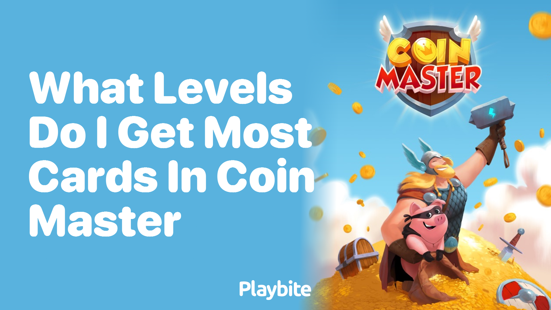 What Levels Do I Get Most Cards in Coin Master?