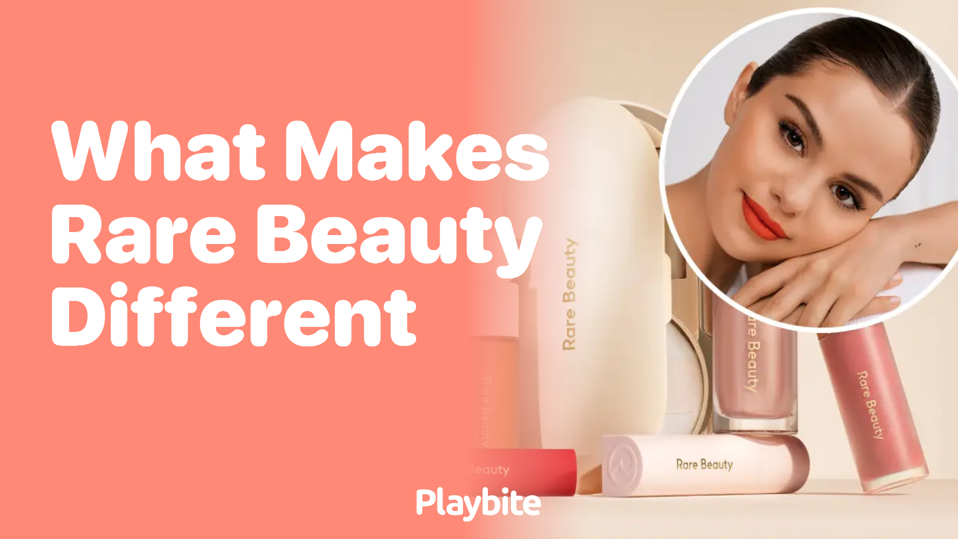 What Makes Rare Beauty Different? Discover the Unique Aspects!