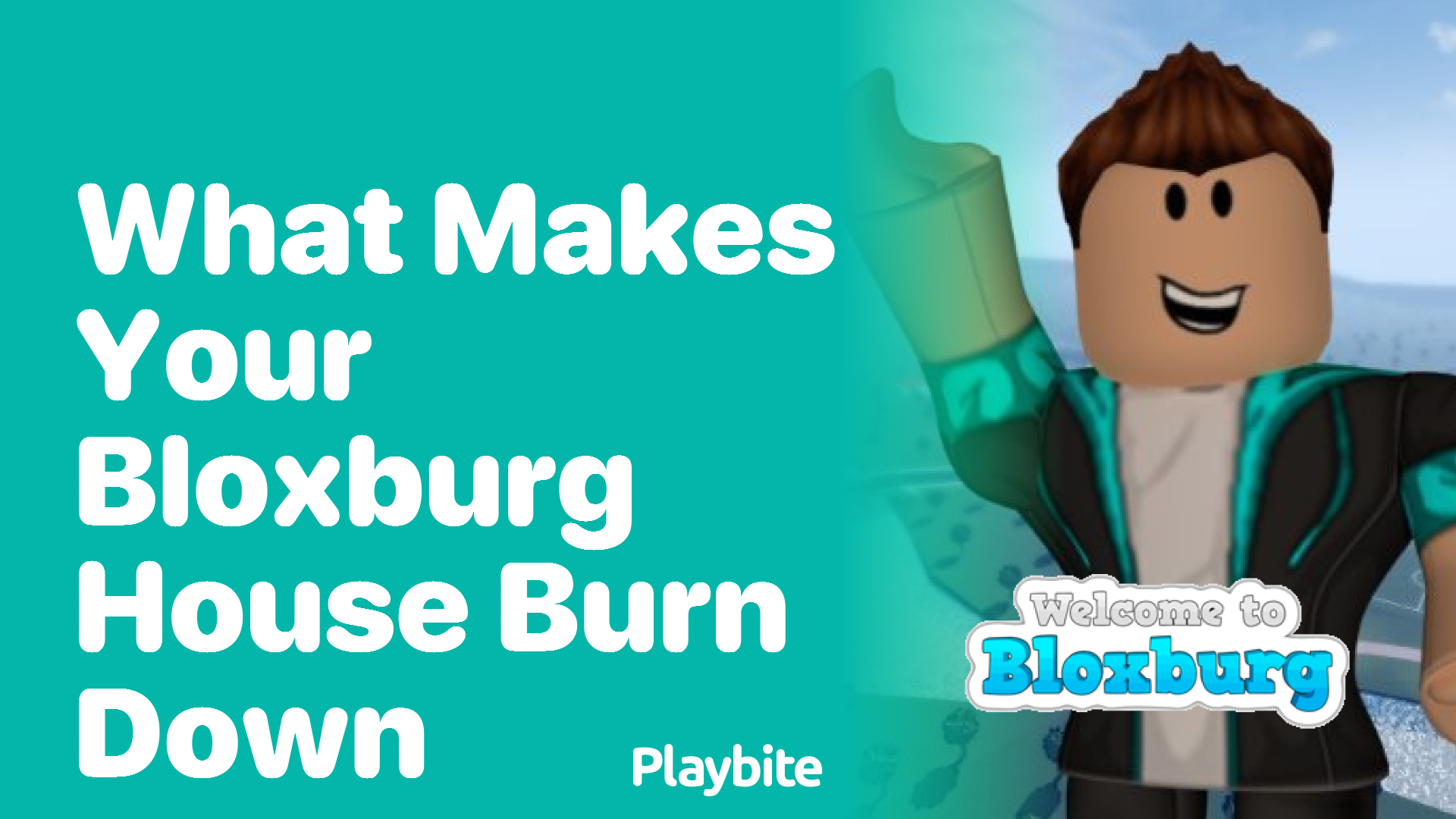 What Makes Your Bloxburg House Burn Down?