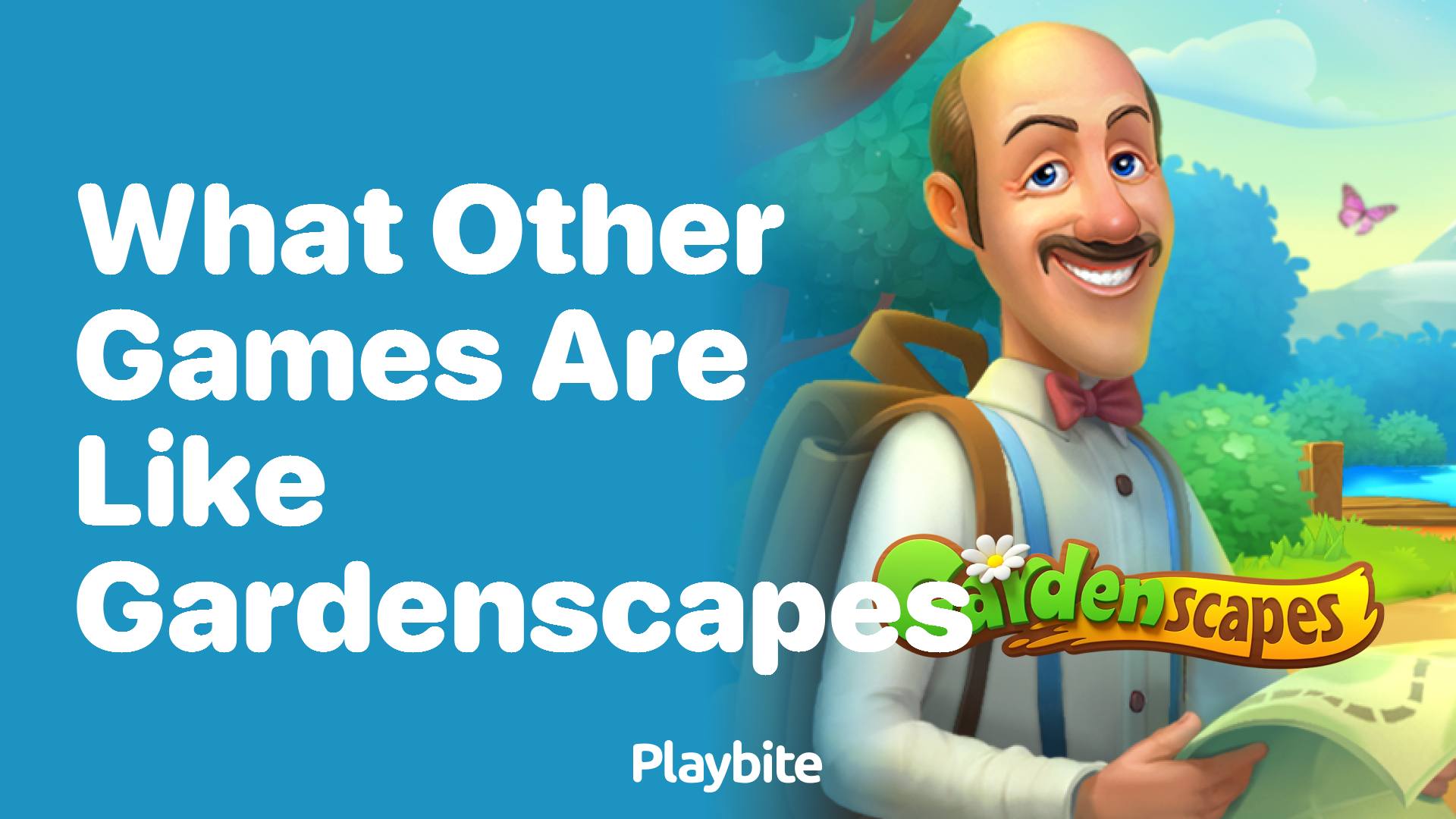 What Other Games Are Like Gardenscapes? - Playbite