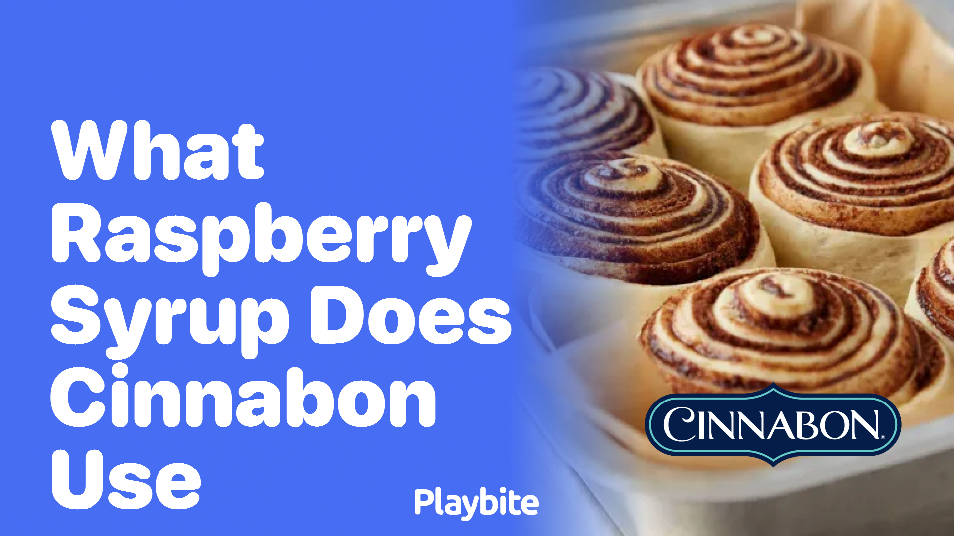 What Raspberry Syrup Does Cinnabon Use?