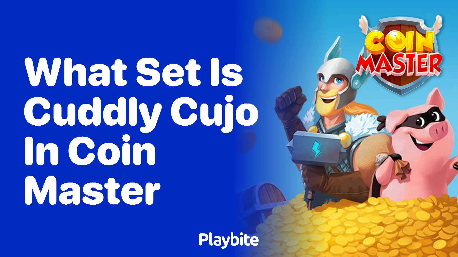 Discovering Cuddly Cujo&#8217;s Set in Coin Master