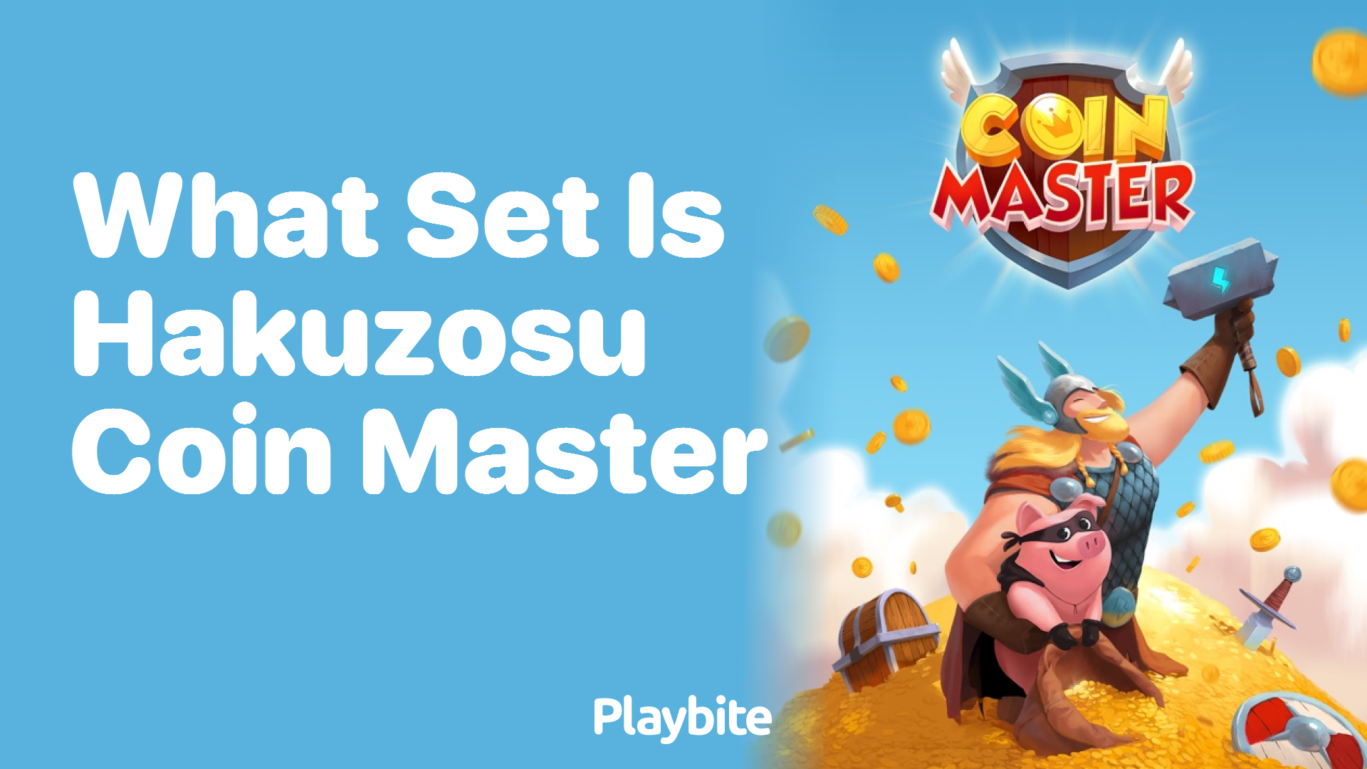 What Set is Hakuzosu in Coin Master?