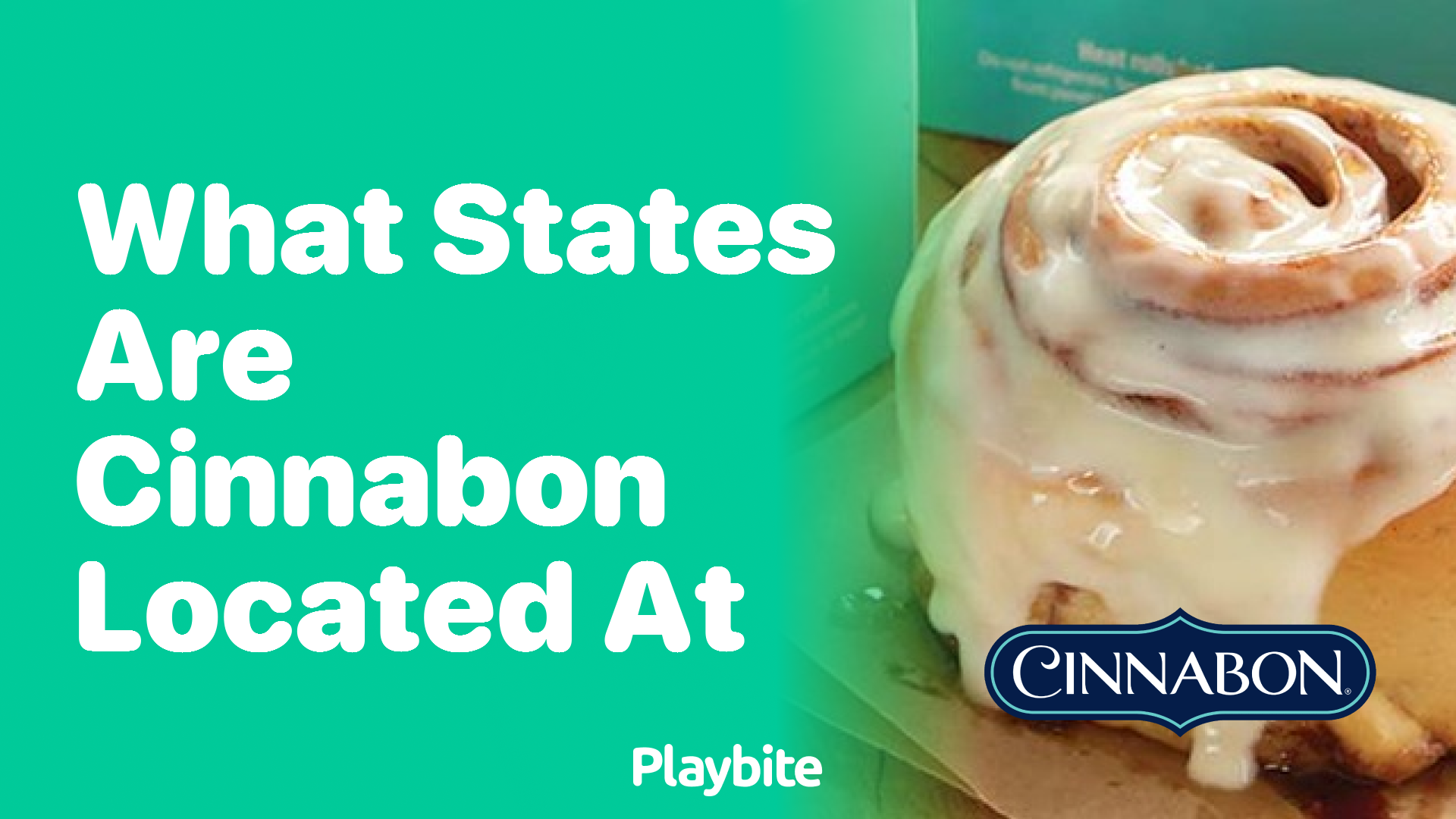 What States Have Cinnabon Locations?