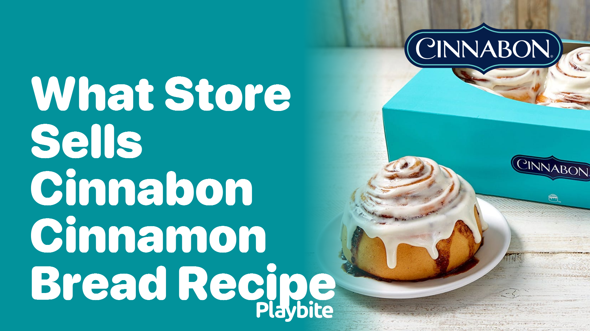 What Store Sells Cinnabon Cinnamon Bread Recipe?