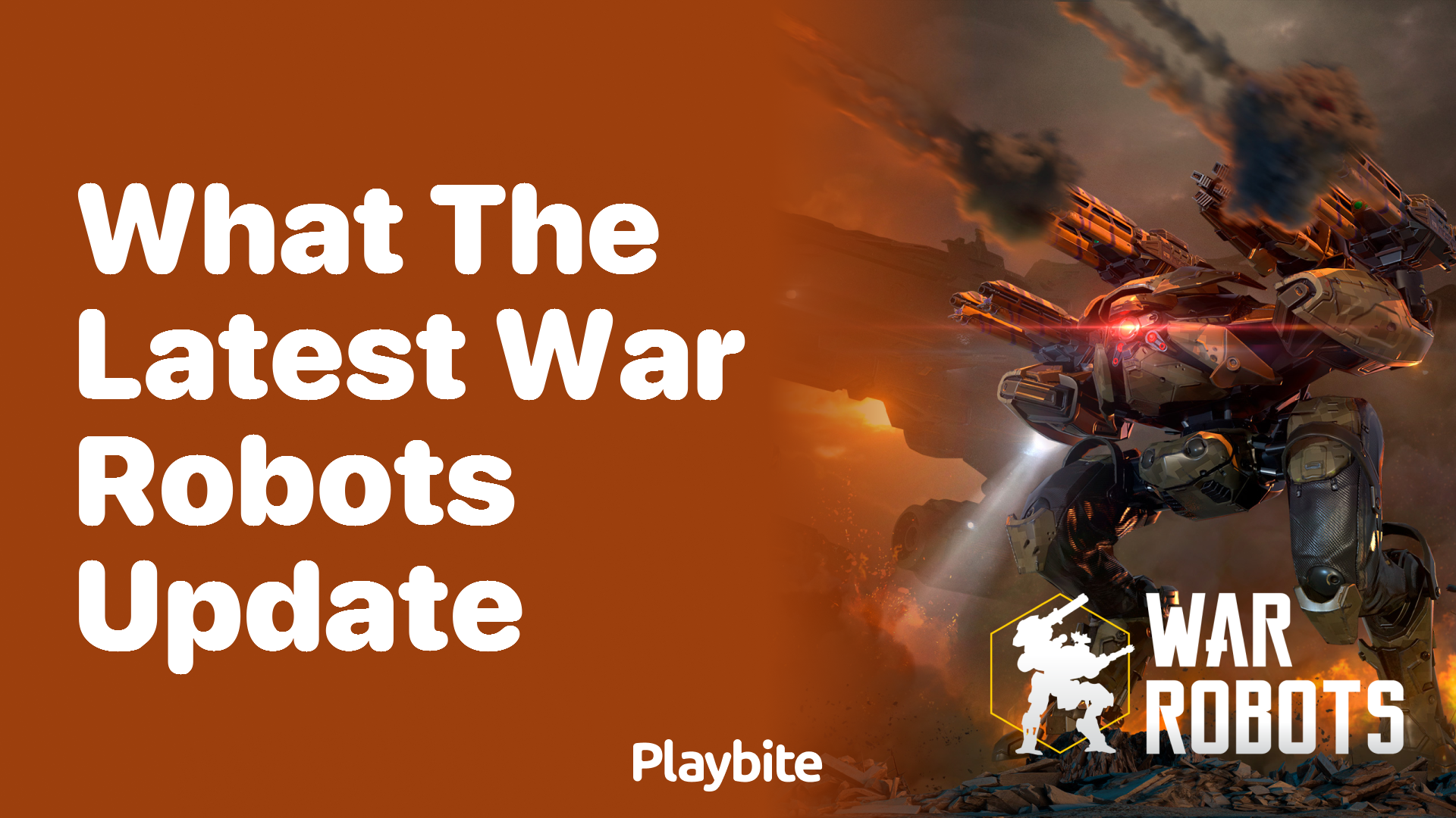 What&#8217;s the Latest Update in War Robots?