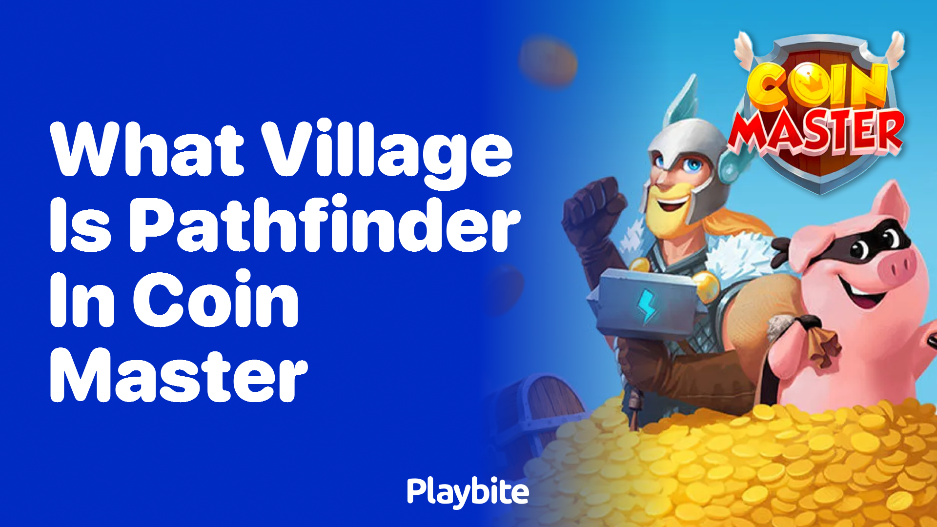 What Village Is Pathfinder in Coin Master?
