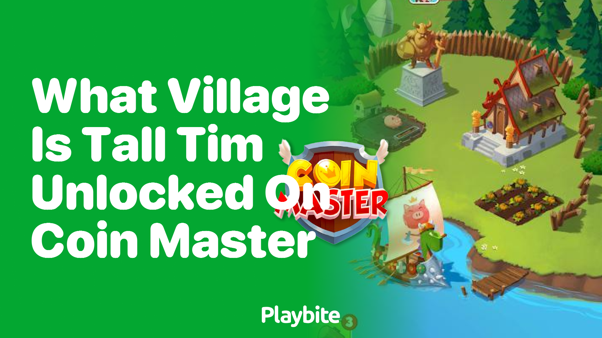 What Village is Tall Tim Unlocked on in Coin Master?