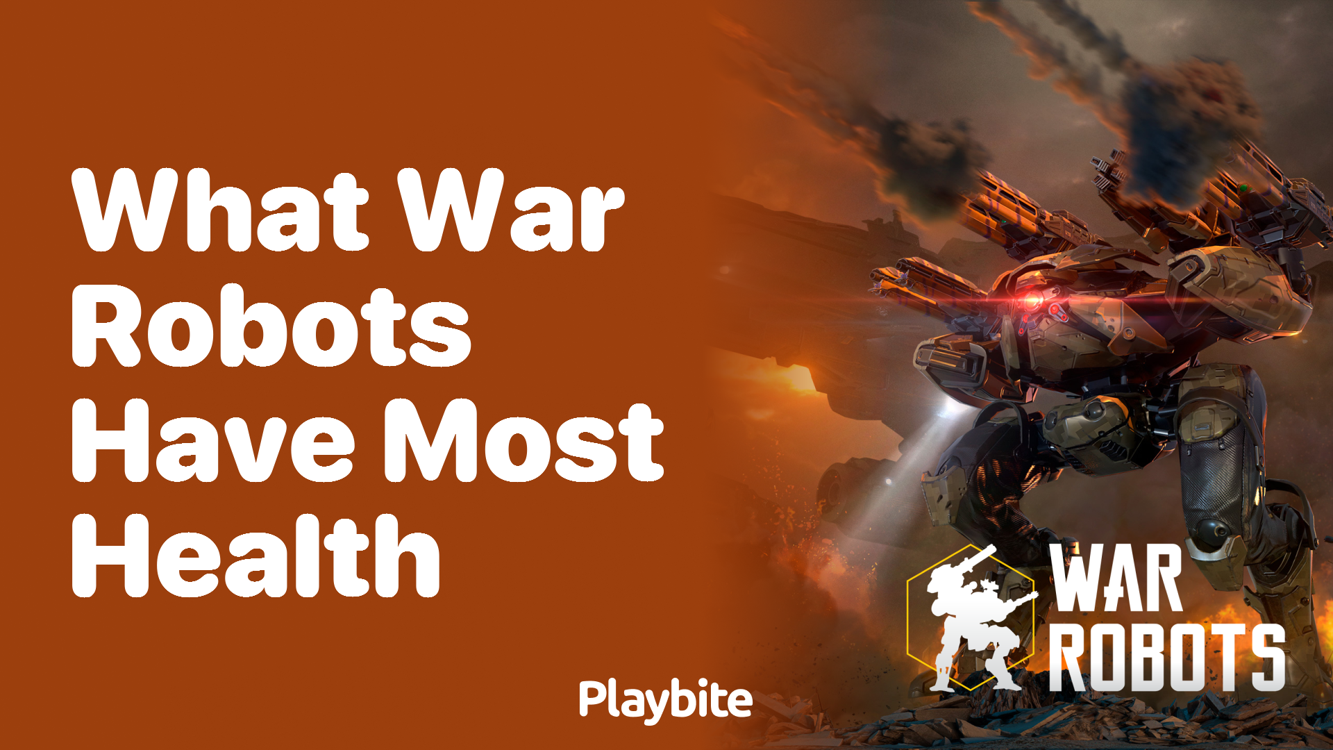 What War Robots Have the Most Health?