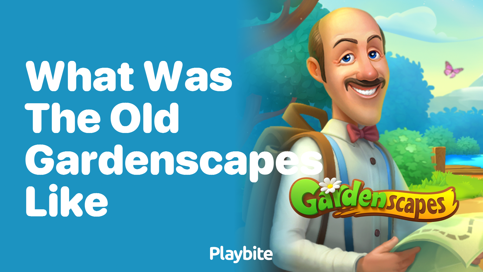 Exploring the Old Gardenscapes: What Was It Like?