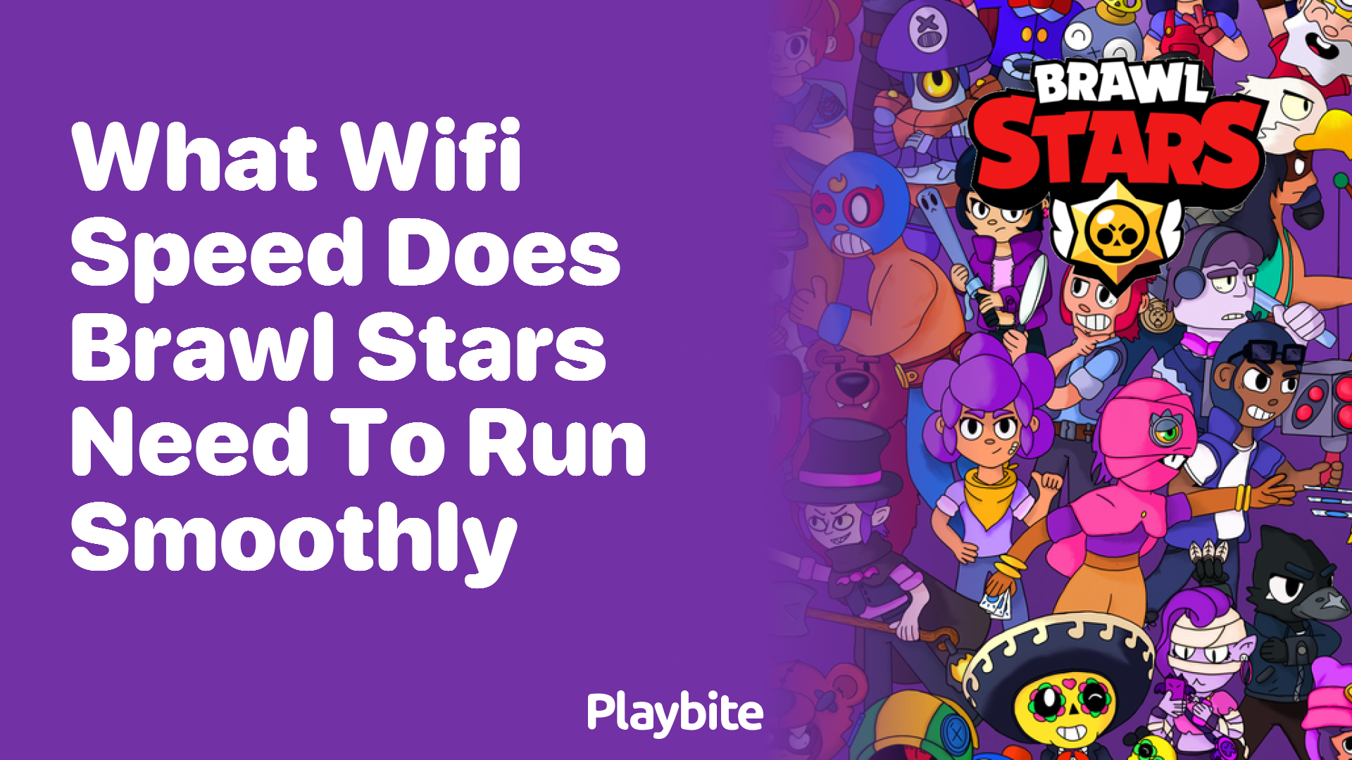 What WiFi Speed Does Brawl Stars Need to Run Smoothly?