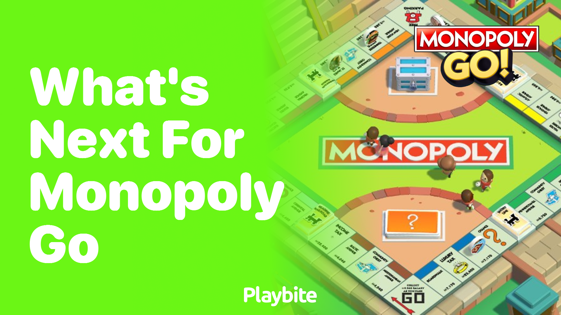 What&#8217;s Next for Monopoly Go?