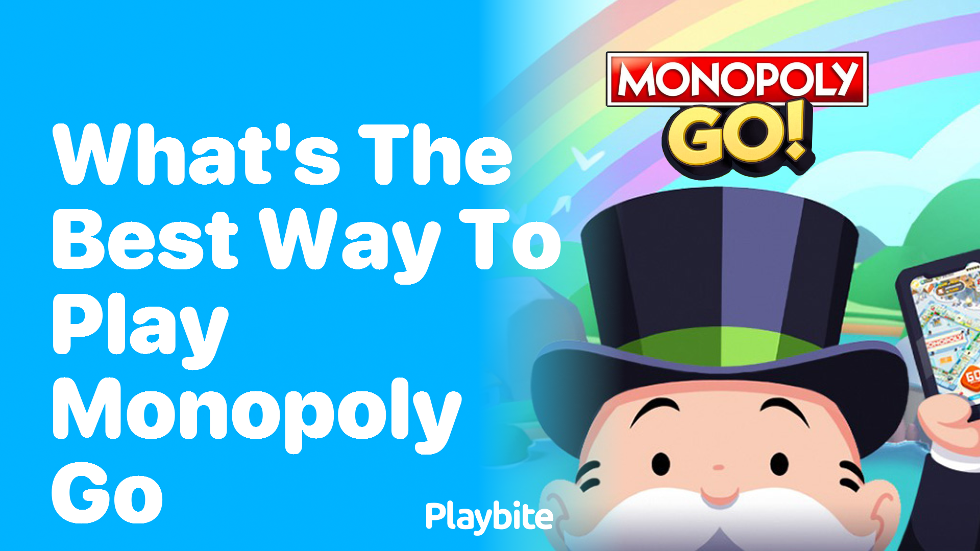 What&#8217;s the Best Way to Play Monopoly Go?
