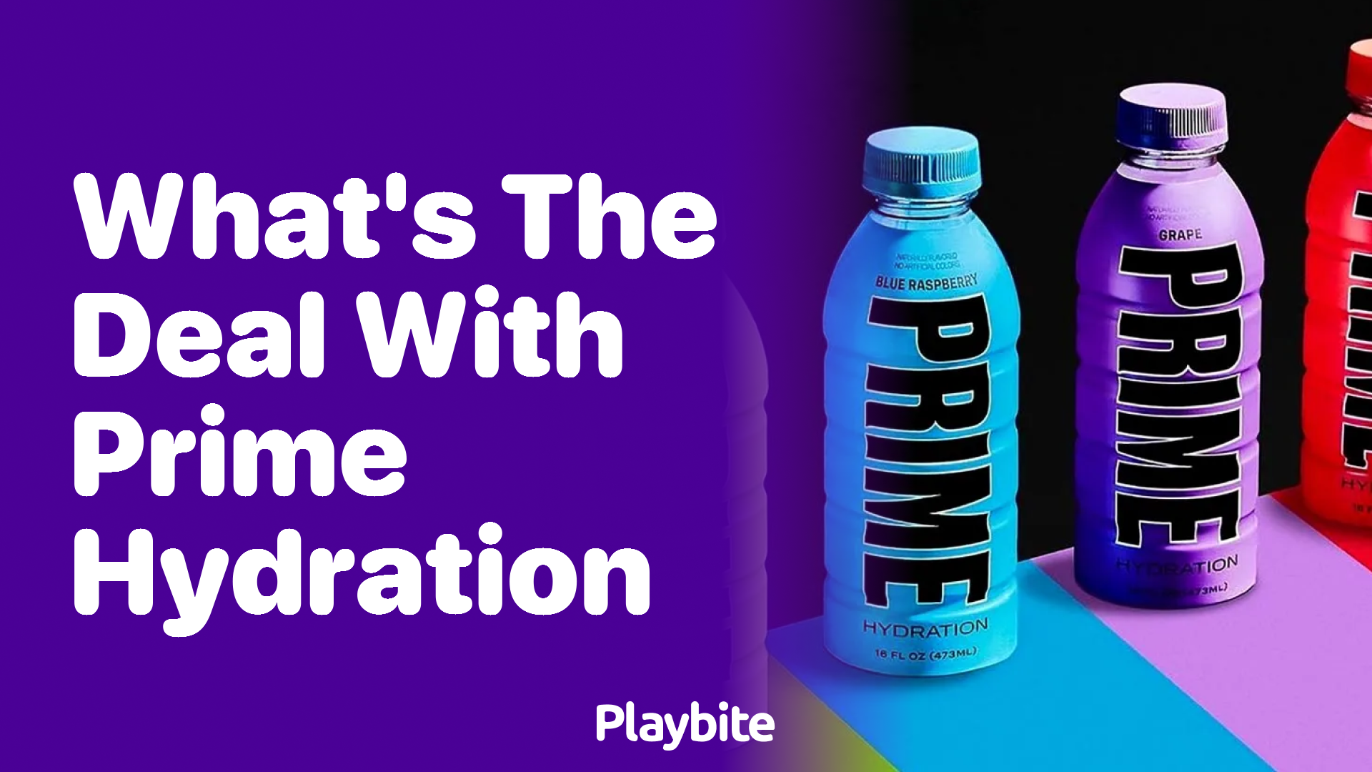 What&#8217;s the Deal With Prime Hydration?