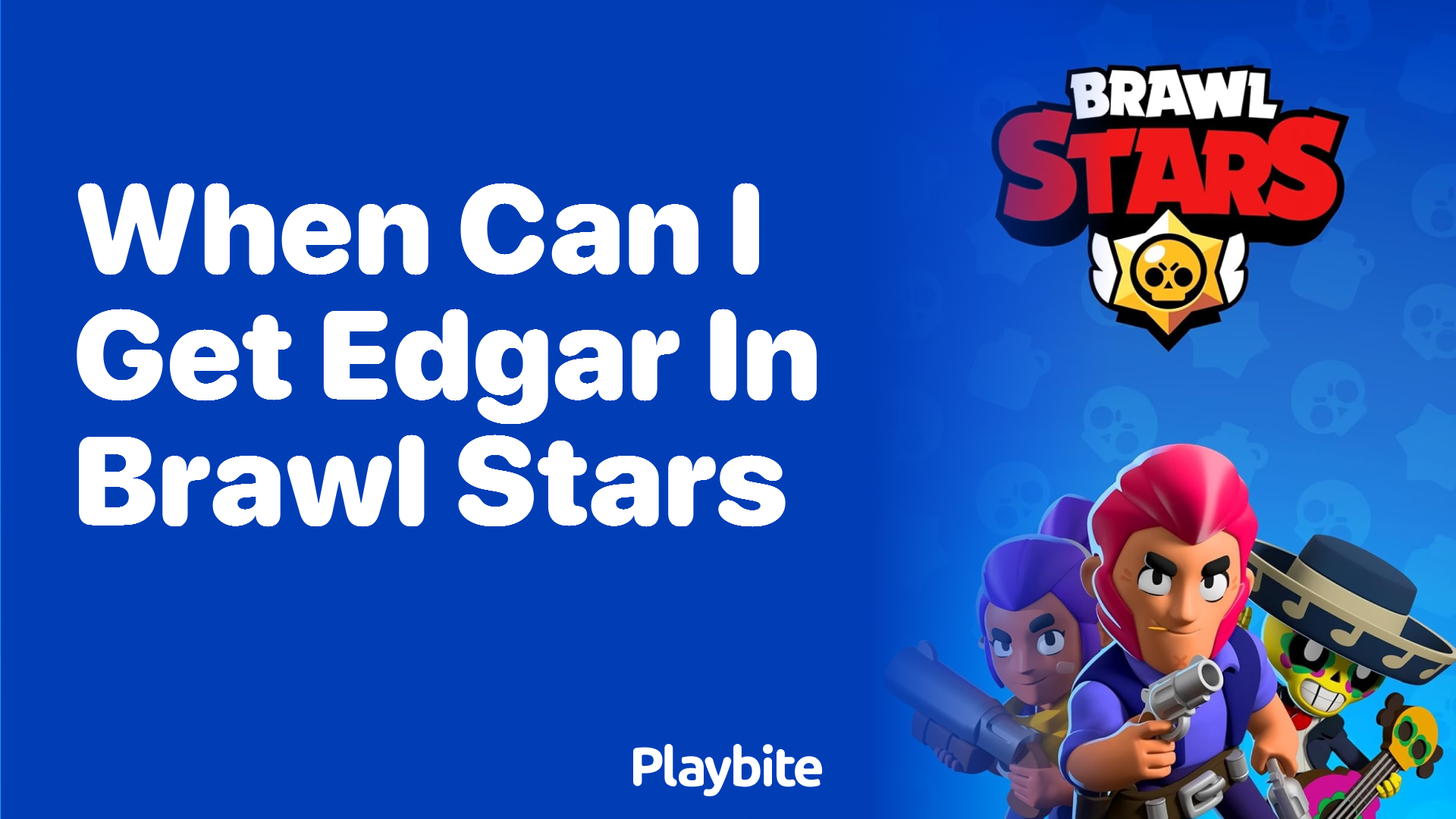When Can You Get Edgar in Brawl Stars? - Playbite