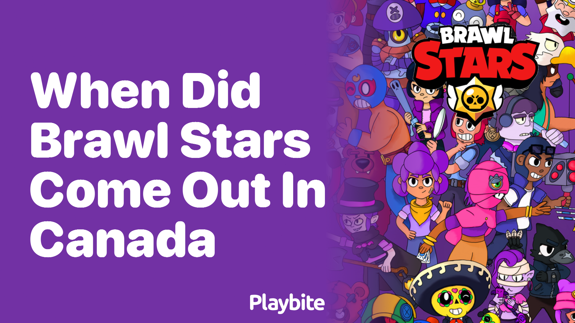 When Did Brawl Stars Make Its Debut in Canada?