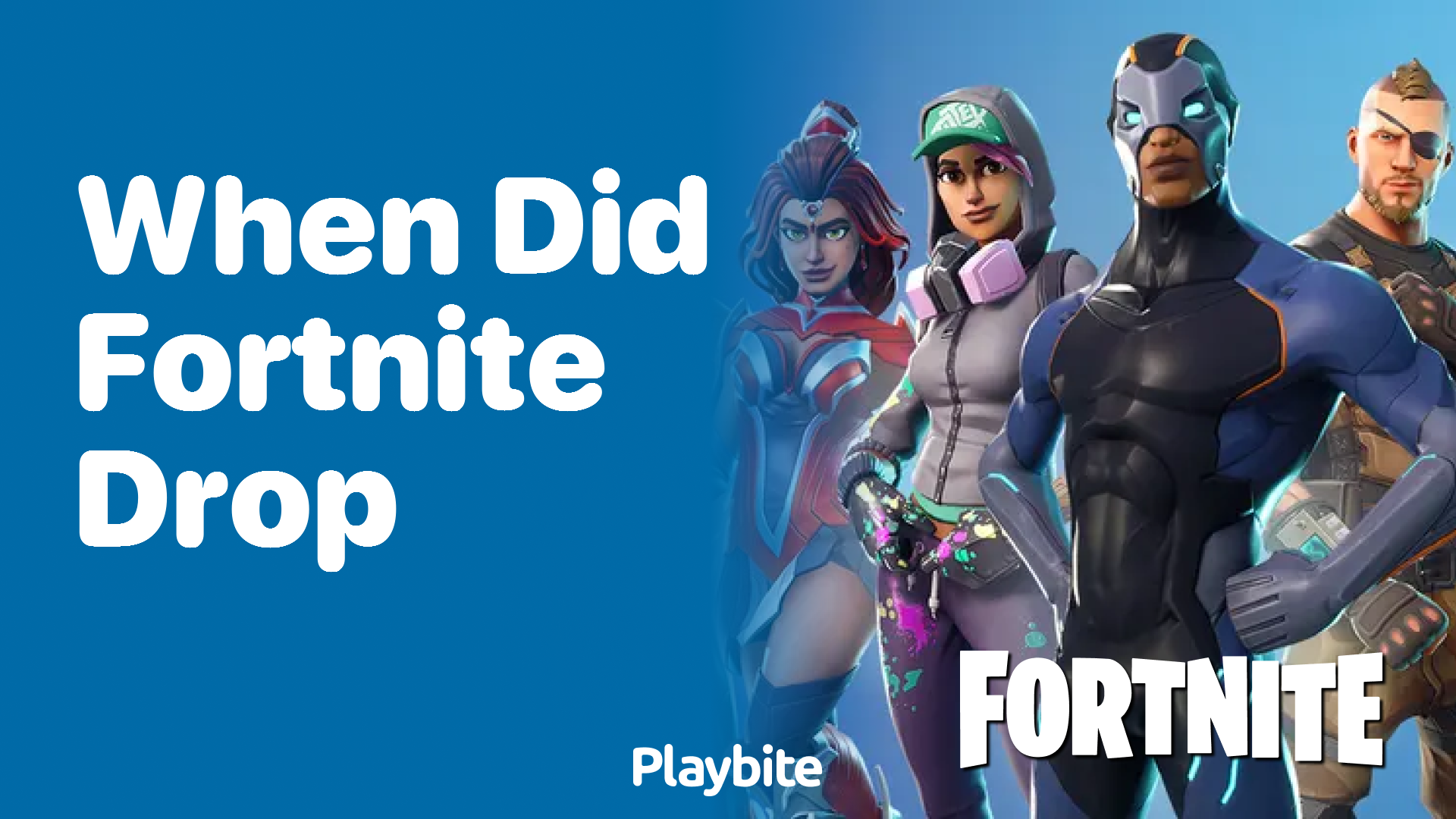 When Did Fortnite Drop Discover the Launch Date Playbite