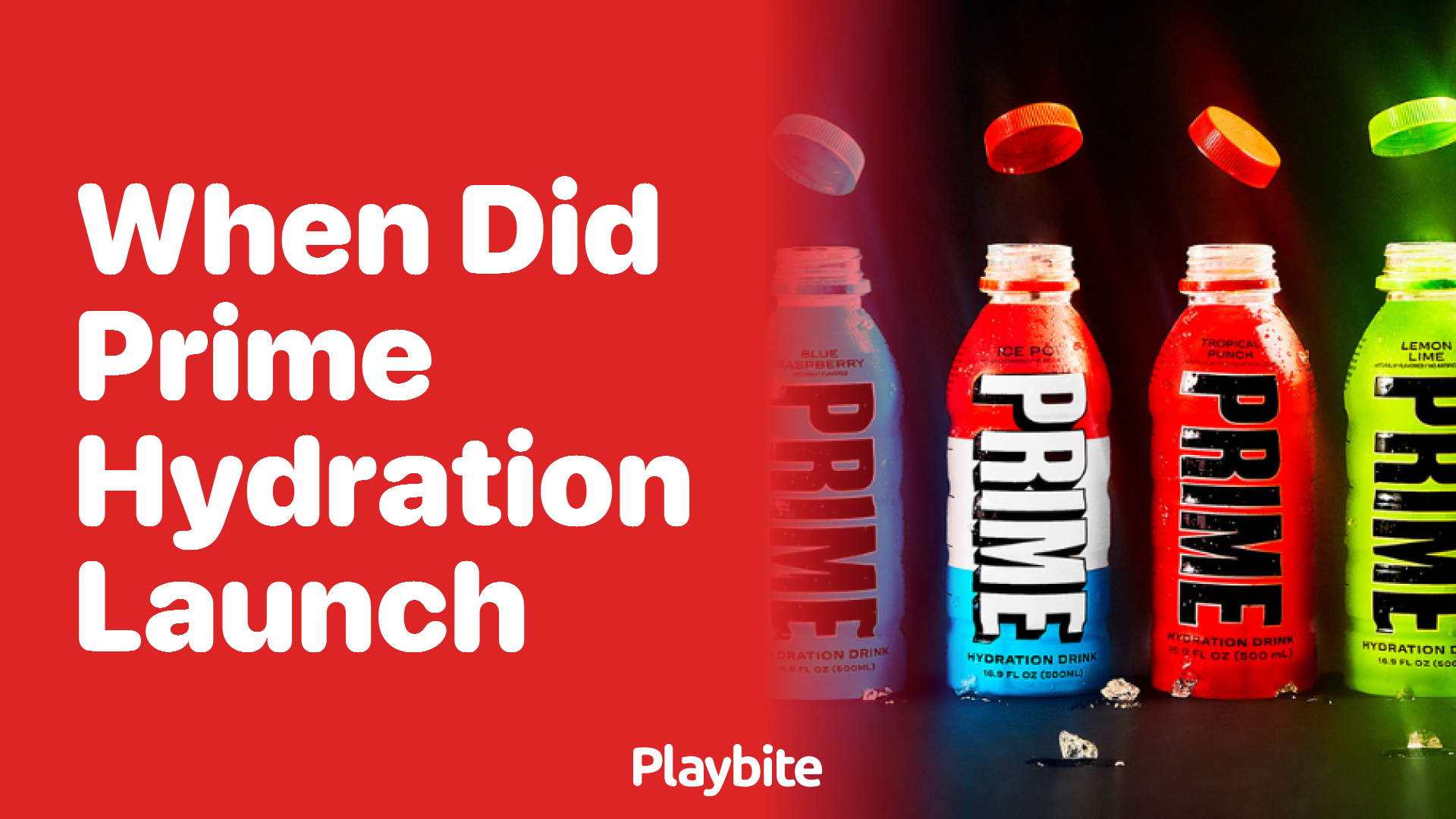 When Did Prime Hydration Launch? Exploring the Start of A Trendy Drink