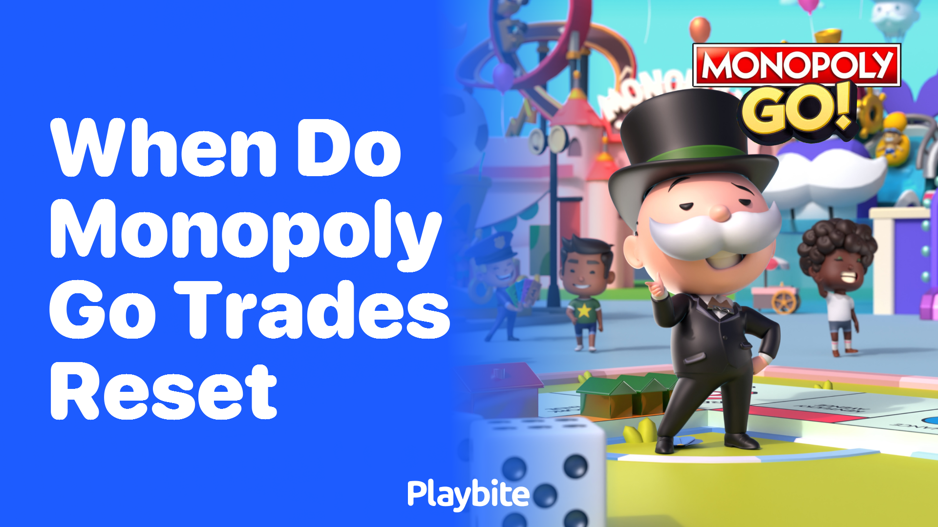When Do Monopoly Go Trades Reset? Find Out Here!