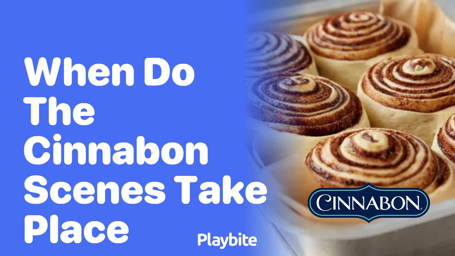 When Do the Cinnabon Scenes Take Place?