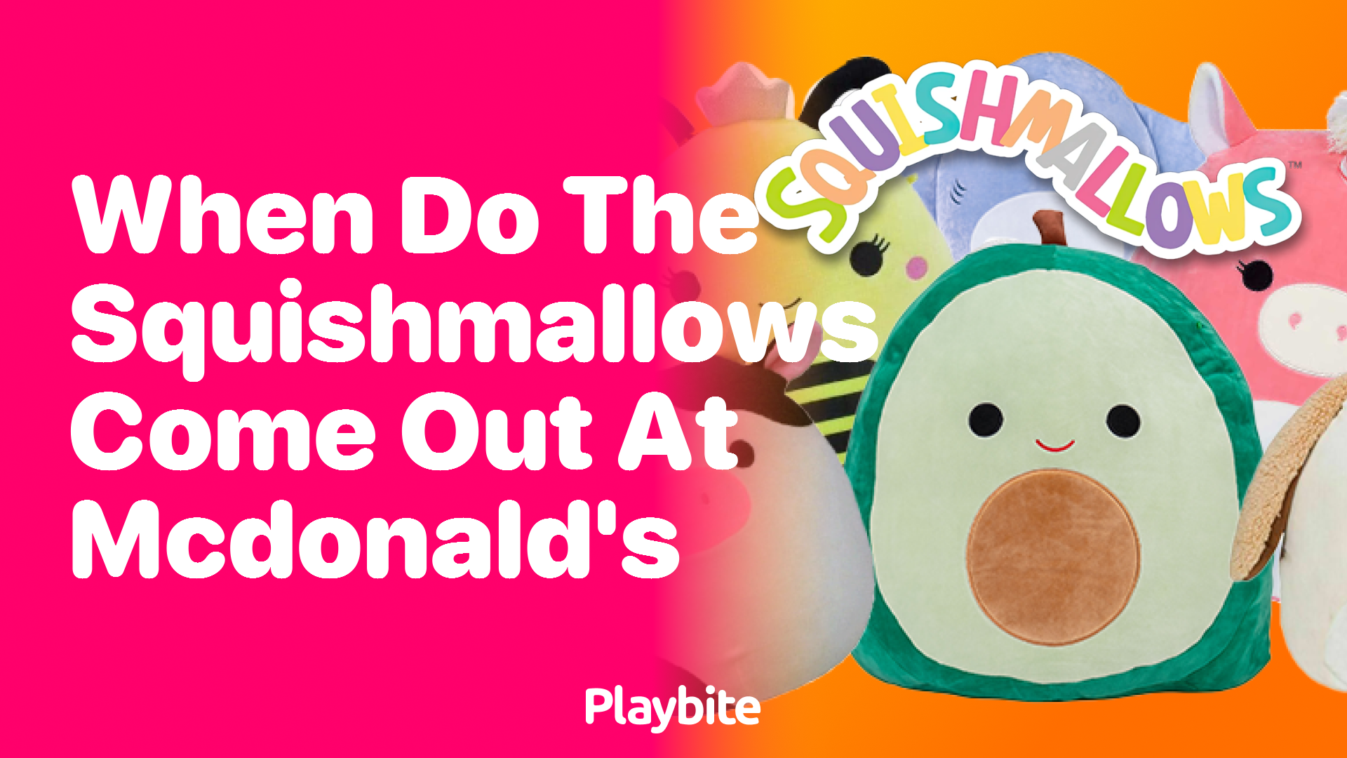 When Do the Squishmallows Come Out at McDonald&#8217;s?