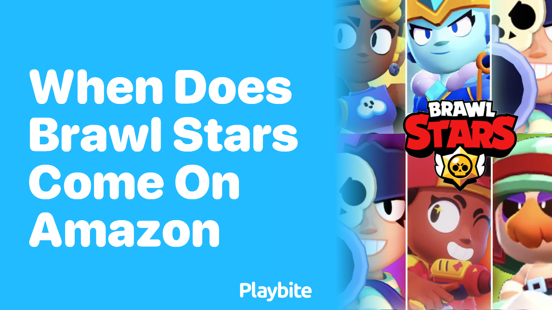 When Does Brawl Stars Come on Amazon?